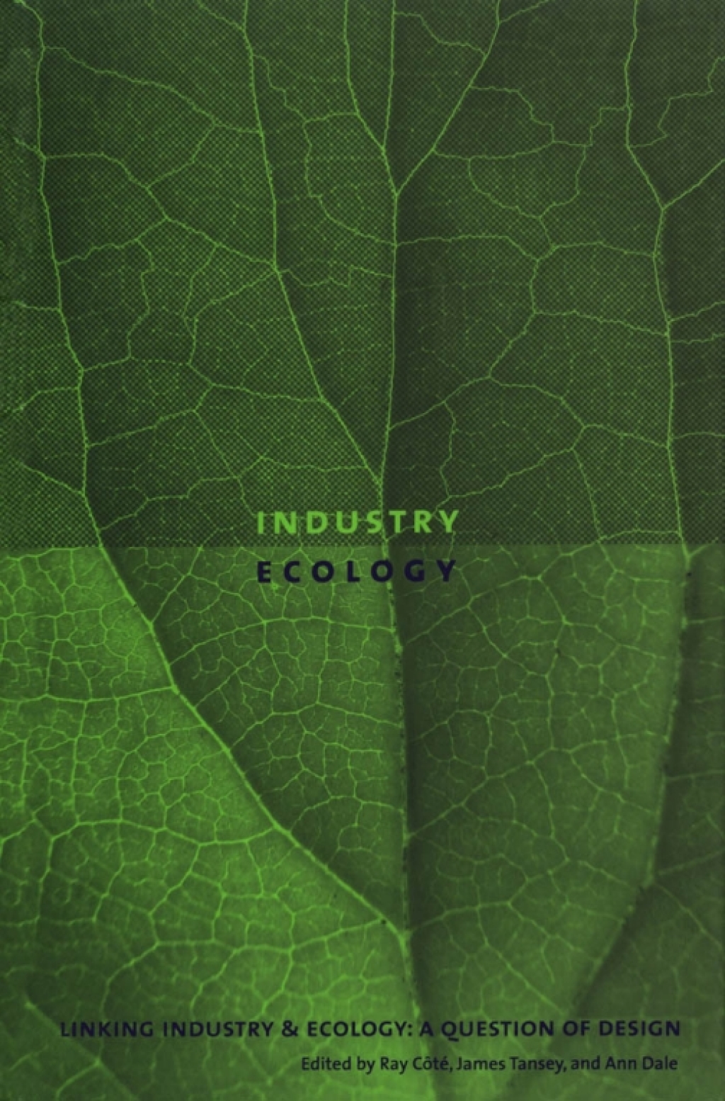 Linking Industry and Ecology A Question of Design 1st Edition