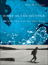 Cover image: Home Is the Hunter 1st edition 9780774814942