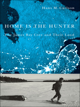 Imagen de portada: Home Is the Hunter 1st edition 9780774814942