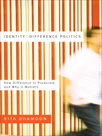 Cover image: Identity/Difference Politics 1st edition 9780774815901