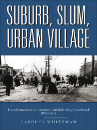 Cover image: Suburb, Slum, Urban Village 1st edition 9780774815352