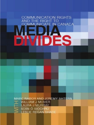 Cover image: Media Divides 1st edition 9780774817745