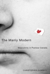 Cover image: The Manly Modern 1st edition 9780774812740