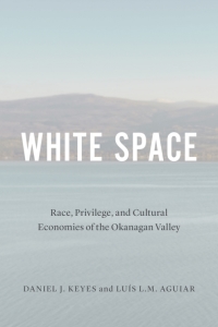 Cover image: White Space 1st edition 9780774860048