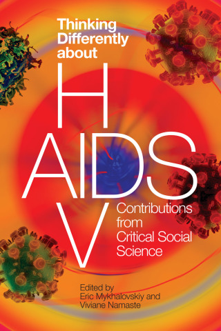 Cover image: Thinking Differently about HIV/AIDS 1st edition 9780774860710