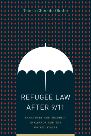 Cover image: Refugee Law after 9/11 1st edition 9780774861465