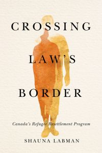 Cover image: Crossing Law’s Border 1st edition 9780774862172