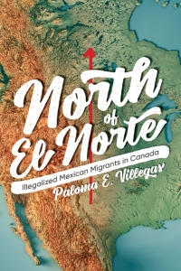 Imagen de portada: North of El Norte 9780774863384