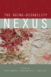 Cover image: The Aging–Disability Nexus 1st edition 9780774863681