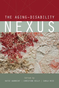 Cover image: The Aging–Disability Nexus 1st edition 9780774863674