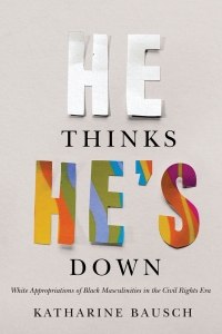 Cover image: He Thinks He's Down 1st edition 9780774863735