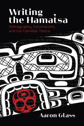 Cover image: Writing the Hamat'sa 1st edition 9780774863780
