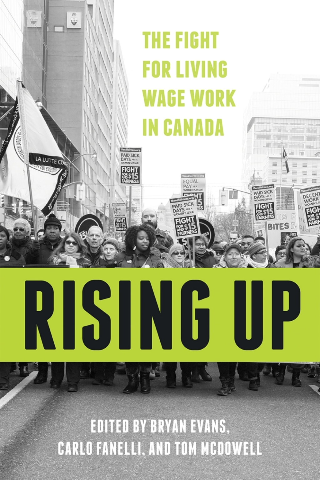 Rising Up The Fight for Living Wage Work in Canada