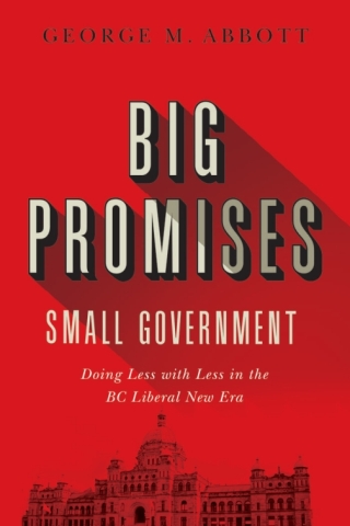 Cover image: Big Promises, Small Government 9780774864879