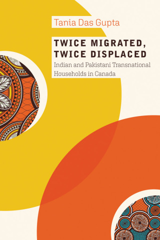 Cover image: Twice Migrated, Twice Displaced 9780774865678