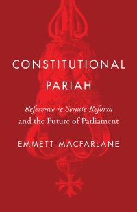 Omslagafbeelding: Constitutional Pariah 1st edition 9780774866224