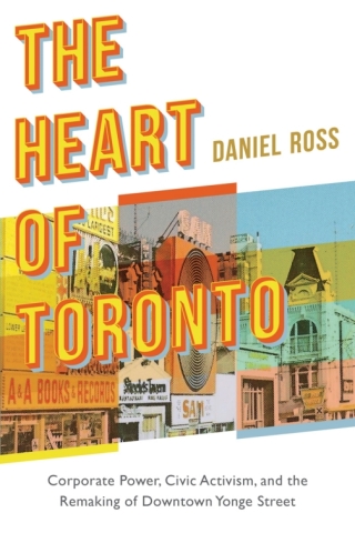 Cover image: The Heart of Toronto 1st edition 9780774867009