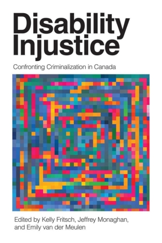 Imagen de portada: Disability Injustice 1st edition 9780774867122