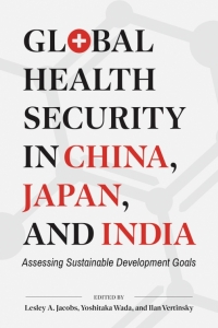 Imagen de portada: Global Health Security in China, Japan, and India 1st edition 9780774867702