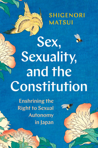 Cover image: Sex, Sexuality, and the Constitution 9780774868150