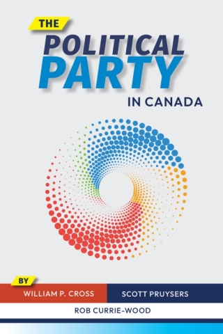 Omslagafbeelding: The Political Party in Canada 1st edition 9780774868235