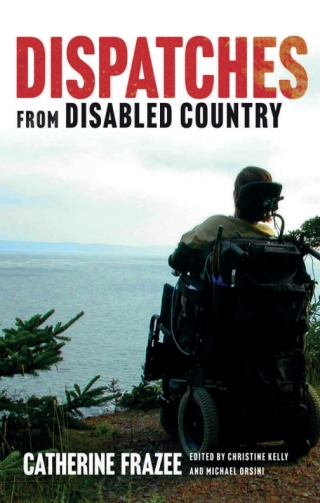 Cover image: Dispatches from Disabled Country 9780774868686