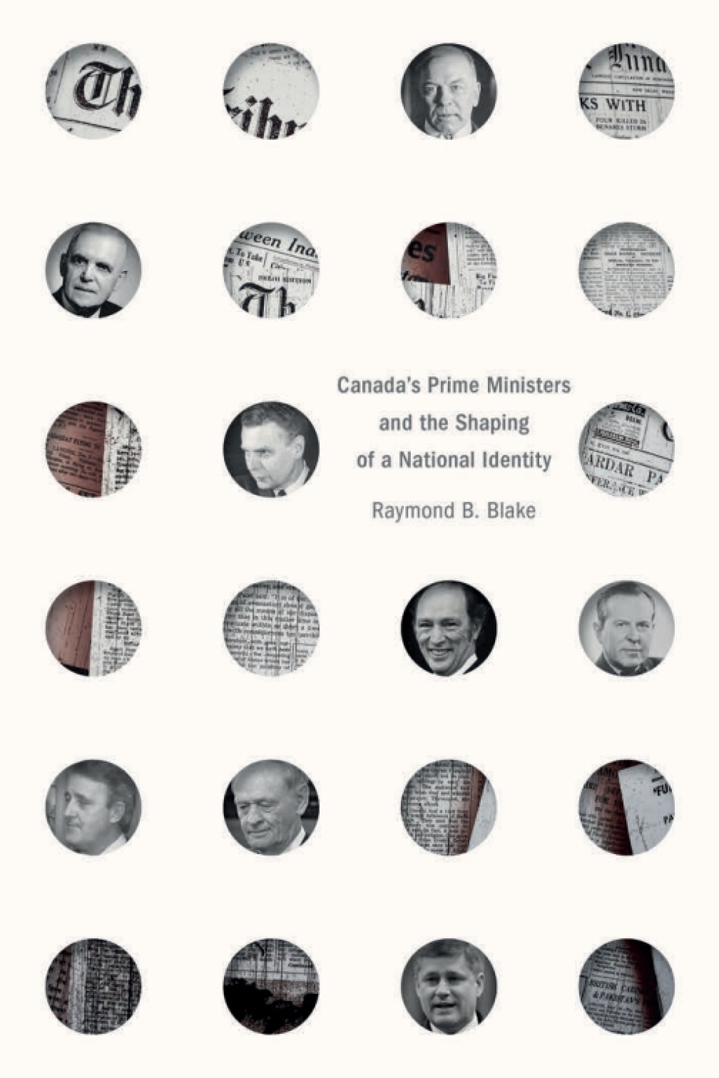 Canada’s Prime Ministers and the Shaping of a National Identity