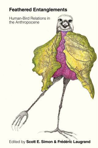 Cover image: Feathered Entanglements 9780774870009
