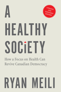 Cover image: A Healthy Society 1st edition 9781895830637