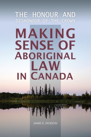 Cover image: The Honour and Dishonour of the Crown 1st edition 9781895830835