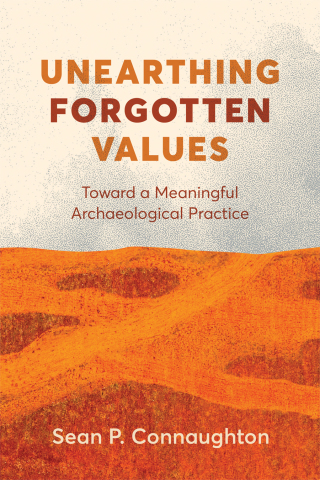 Cover image: Unearthing Forgotten Values 9780774881043