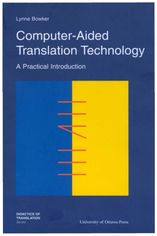 Cover image: Computer-Aided Translation Technology 9780776605388