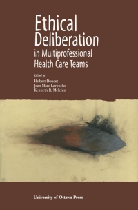 Cover image: Ethical Deliberation in Multiprofessional Health Care Teams 9780776605258