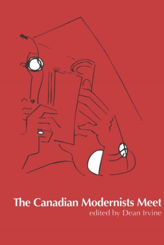 Cover image: The Canadian Modernists Meet 9780776605999