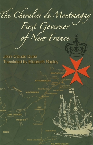Cover image: The Chevalier de Montmagny 9780776630281