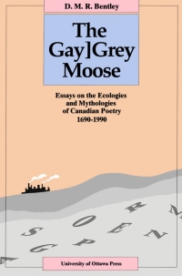 Cover image: The Gay[Grey Moose 9780776603346