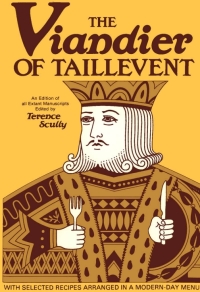Cover image: The Viandier of Taillevent 9780776601748