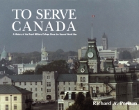 Cover image: To Serve Canada 9780776603278