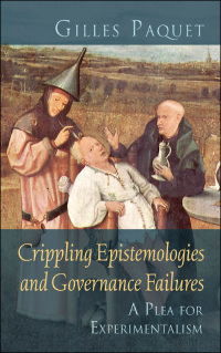 صورة الغلاف: Crippling Epistemologies and Governance Failures 9780776607030