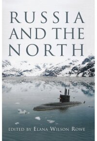 Omslagafbeelding: Russia and the North 9780776607009