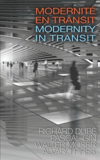 Imagen de portada: Modernité en transit - Modernity in Transit 9780776607177