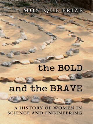 Cover image: The Bold and the Brave 9780776607252