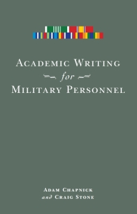 Cover image: Academic Writing for Military Personnel 9780776607344