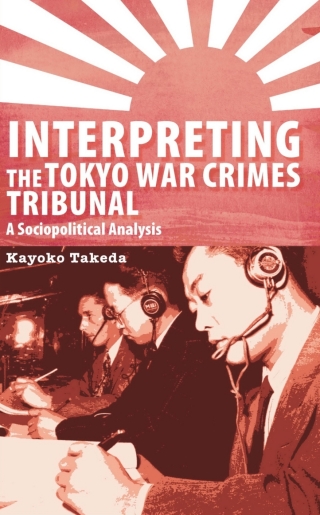 Cover image: Interpreting the Tokyo War Crimes Tribunal 979