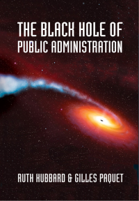Omslagafbeelding: The Black Hole of Public Administration 9780776607429