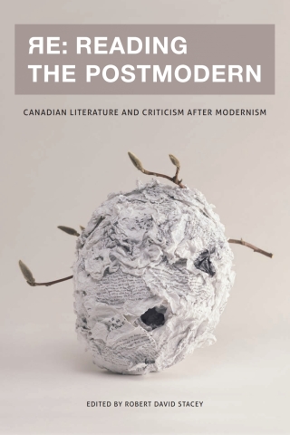 Cover image: RE: Reading the Postmodern 9780776607399
