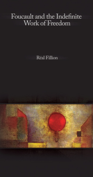 Cover image: Foucault and the Indefinite Work of Freedom 9780776607818