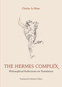 Cover image: The Hermes Complex 9780776630458