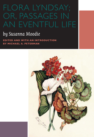 Cover image: Flora Lyndsay; or, Passages in an Eventful Life 9780776608082