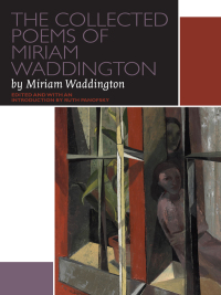 Cover image: The Collected Poems of Miriam Waddington 9780776621456